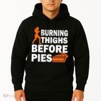Burning Thighs For Christmas Pies Hoodie thumb 2