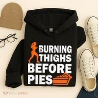 Burning Thighs For Christmas Pies Hoodie thumb 4