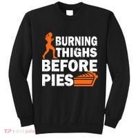 Burning Thighs For Christmas Pies Sweatshirt thumb 0
