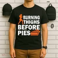 Burning Thighs For Christmas Pies T-Shirt thumb 6