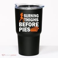 Burning Thighs For Christmas Pies Tumbler thumb 0
