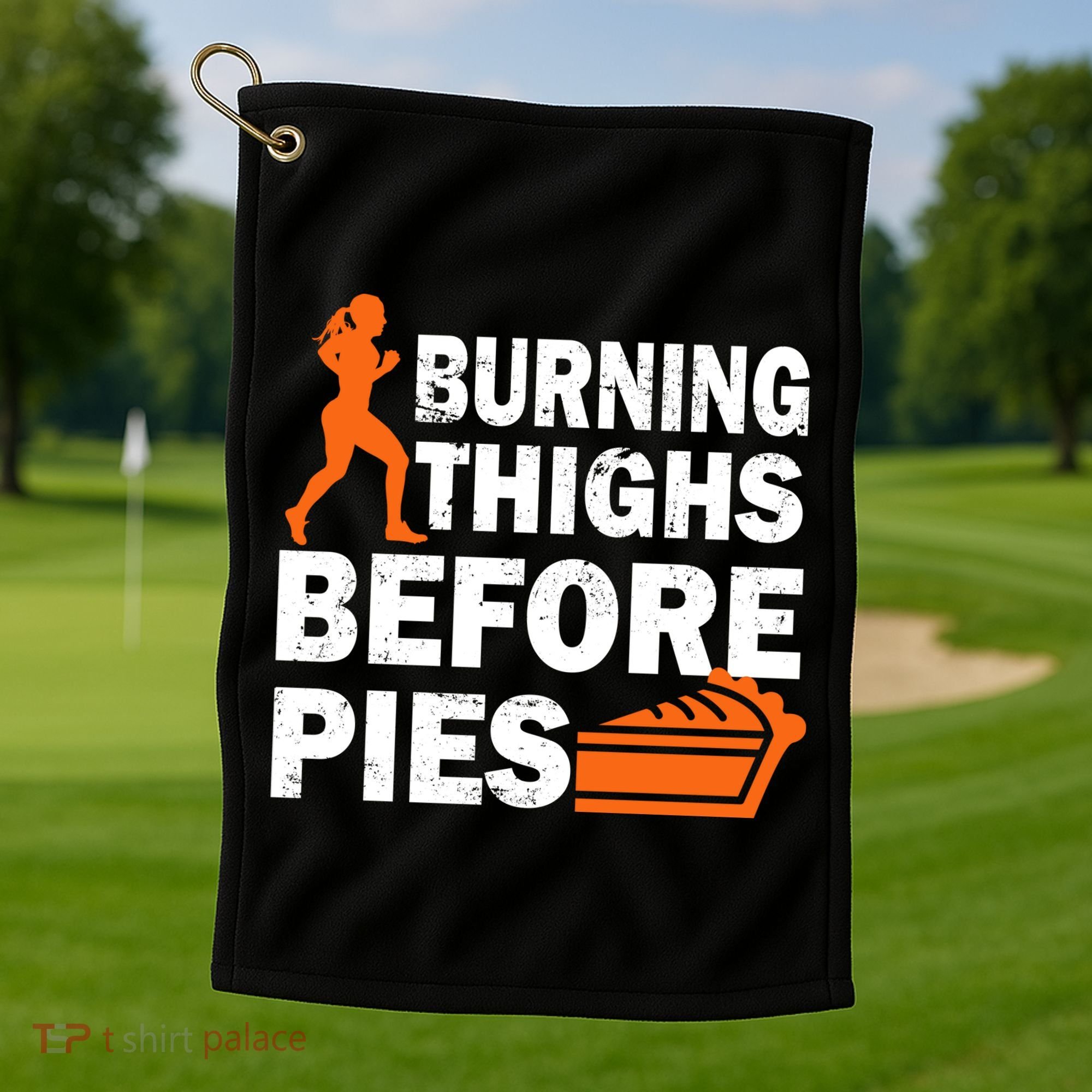 Burning Thighs For Christmas Pies Golf Towel