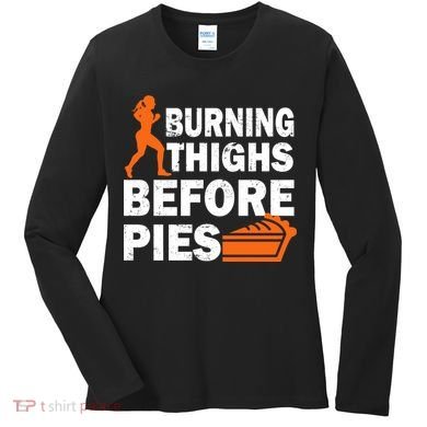 Burning Thighs For Christmas Pies Women's Long Sleeve Shirt