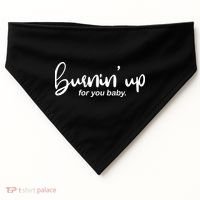 Burning Up For You Baby  USA-Made Doggie Bandana thumb 0