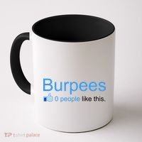 Burpees, 0 People Like This Coffee Mug thumb 0