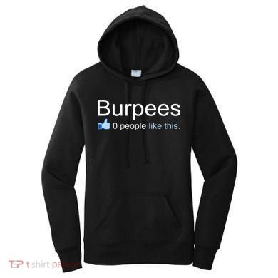 Burpees, 0 People Like This Women's Hoodie