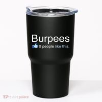 Burpees, 0 People Like This Tumbler thumb 0