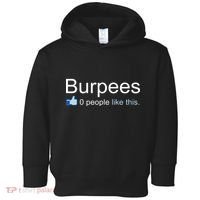 Burpees, 0 People Like This Toddler Hoodie thumb 0