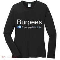 Burpees, 0 People Like This Women's Long Sleeve Shirt thumb 0