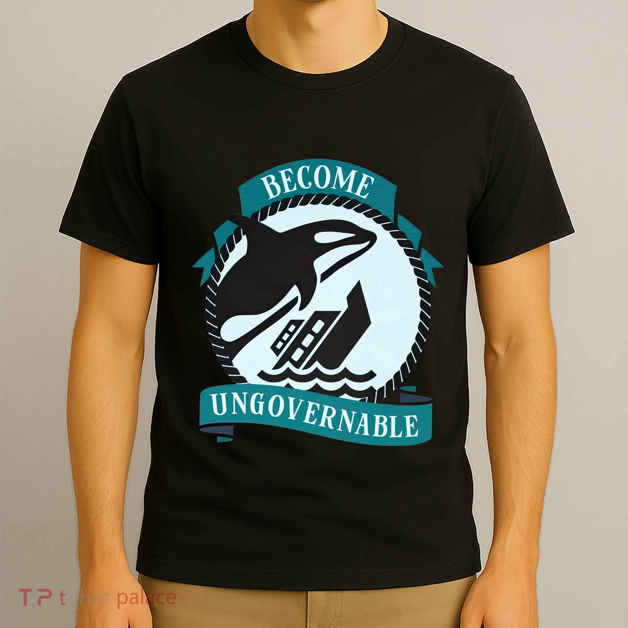 Become Ungovernable Ship Wreck Killer Whale Funny Marine Sciene Eat The Rich T-Shirt