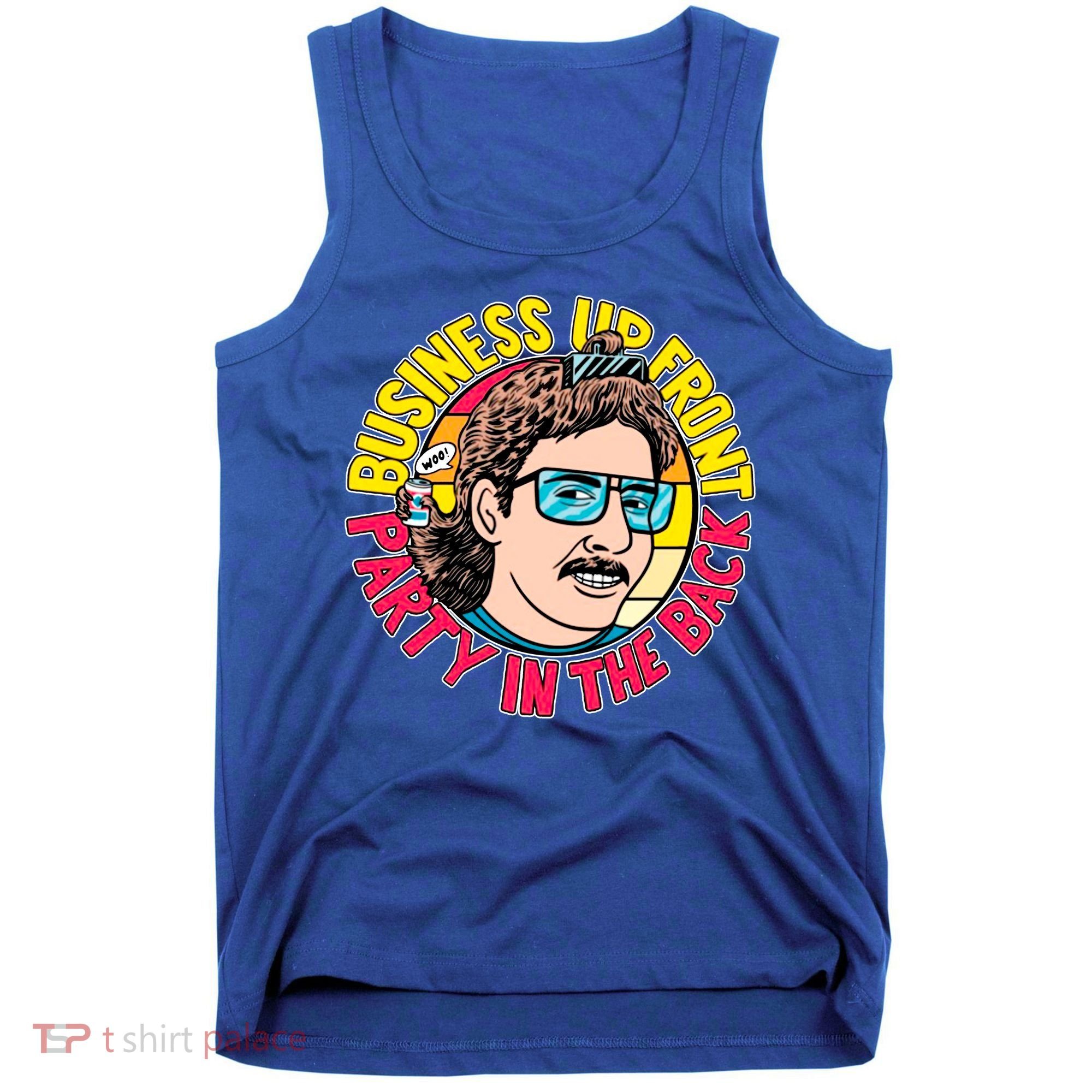 Business Up Front Party In The Back Tank Top