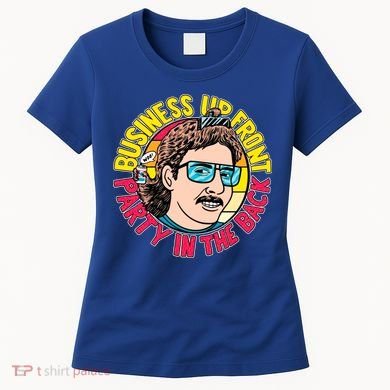 Business Up Front Party In The Back Women's T-Shirt