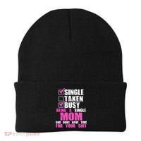 Busy Being a Single Mom and Dont Have Time For Your Shit Beanie thumb 0