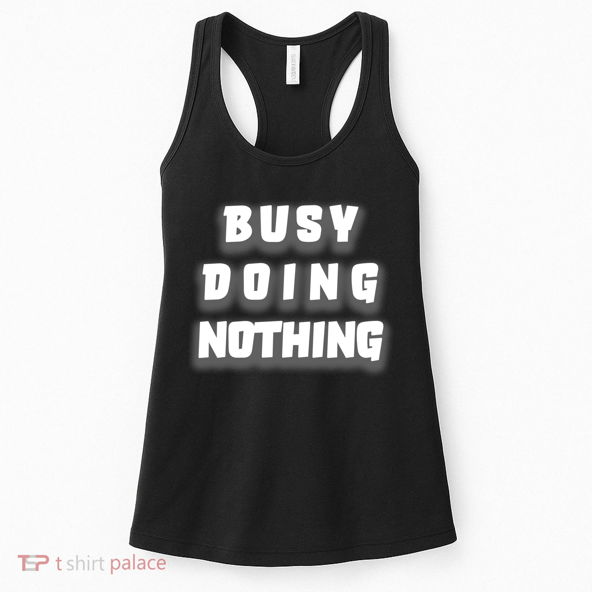 Busy Doing Nothing Women's Tank Top