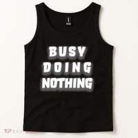 Busy Doing Nothing Tank Top thumb 2