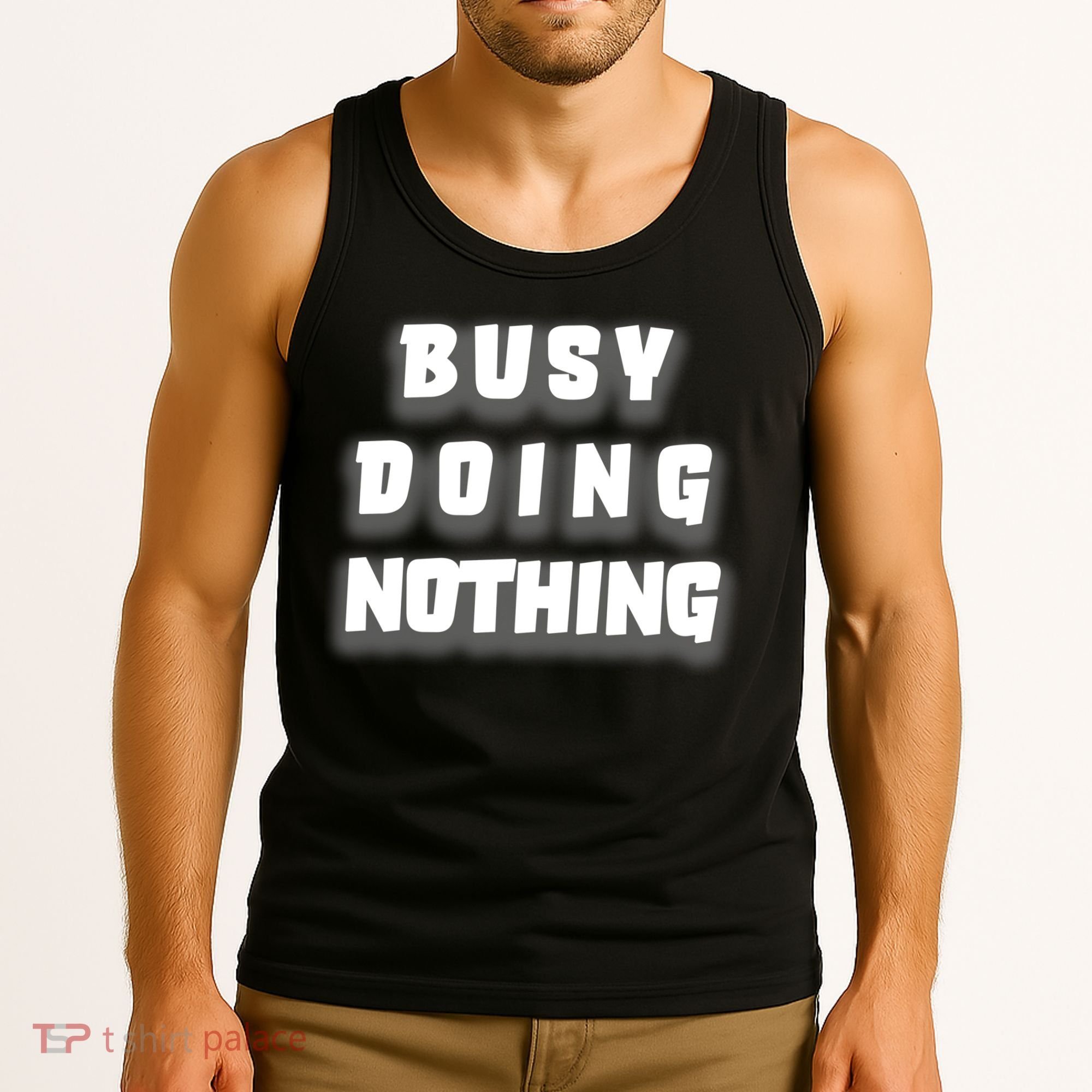 Busy Doing Nothing Tank Top