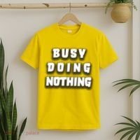 Busy Doing Nothing T-Shirt thumb 2
