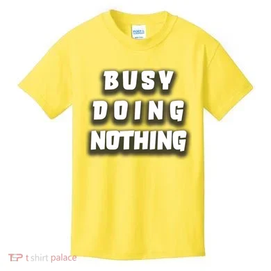 Busy Doing Nothing Kids T-Shirt