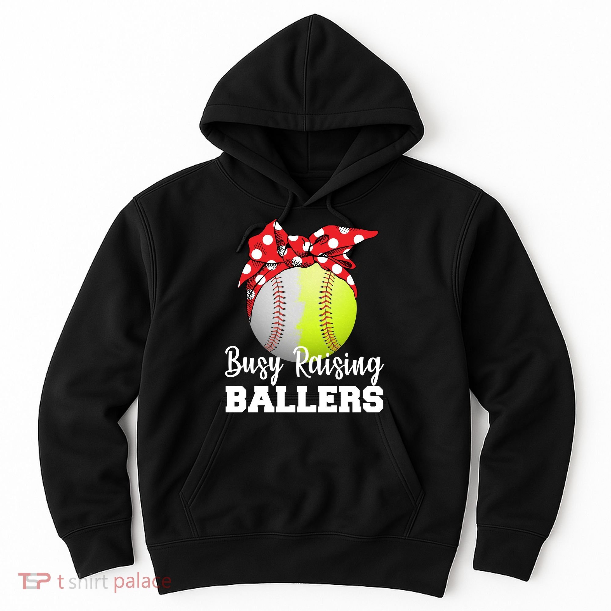 Busy Raising Ballers Hoodie