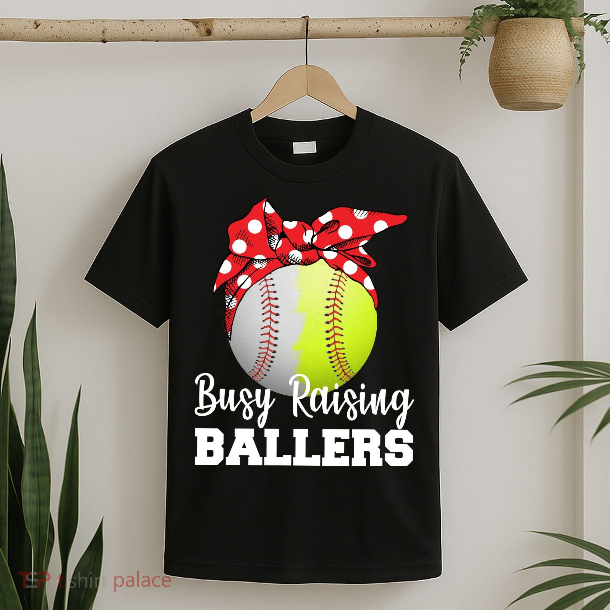 Busy Raising Ballers T-Shirt