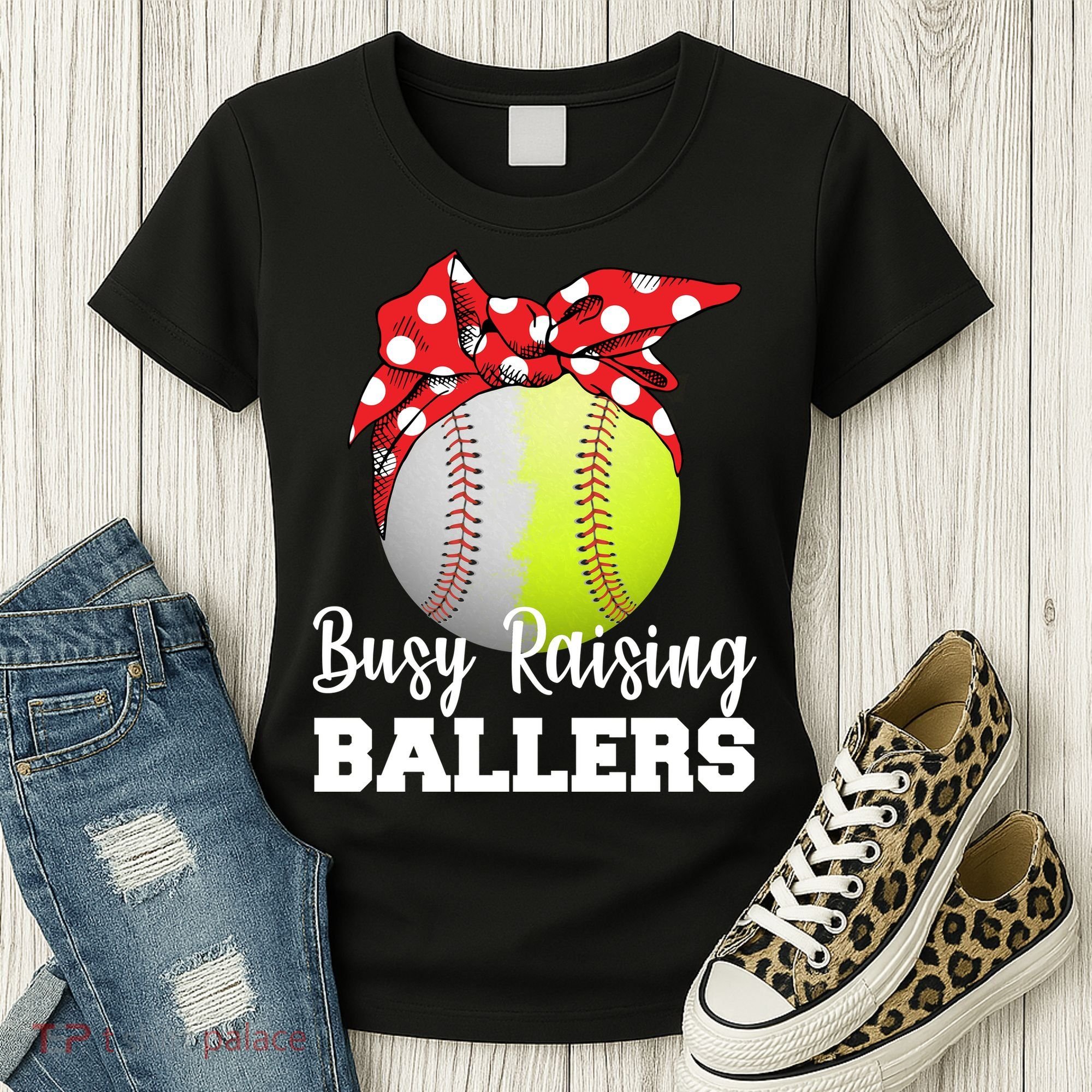 Busy Raising Ballers Women's T-Shirt