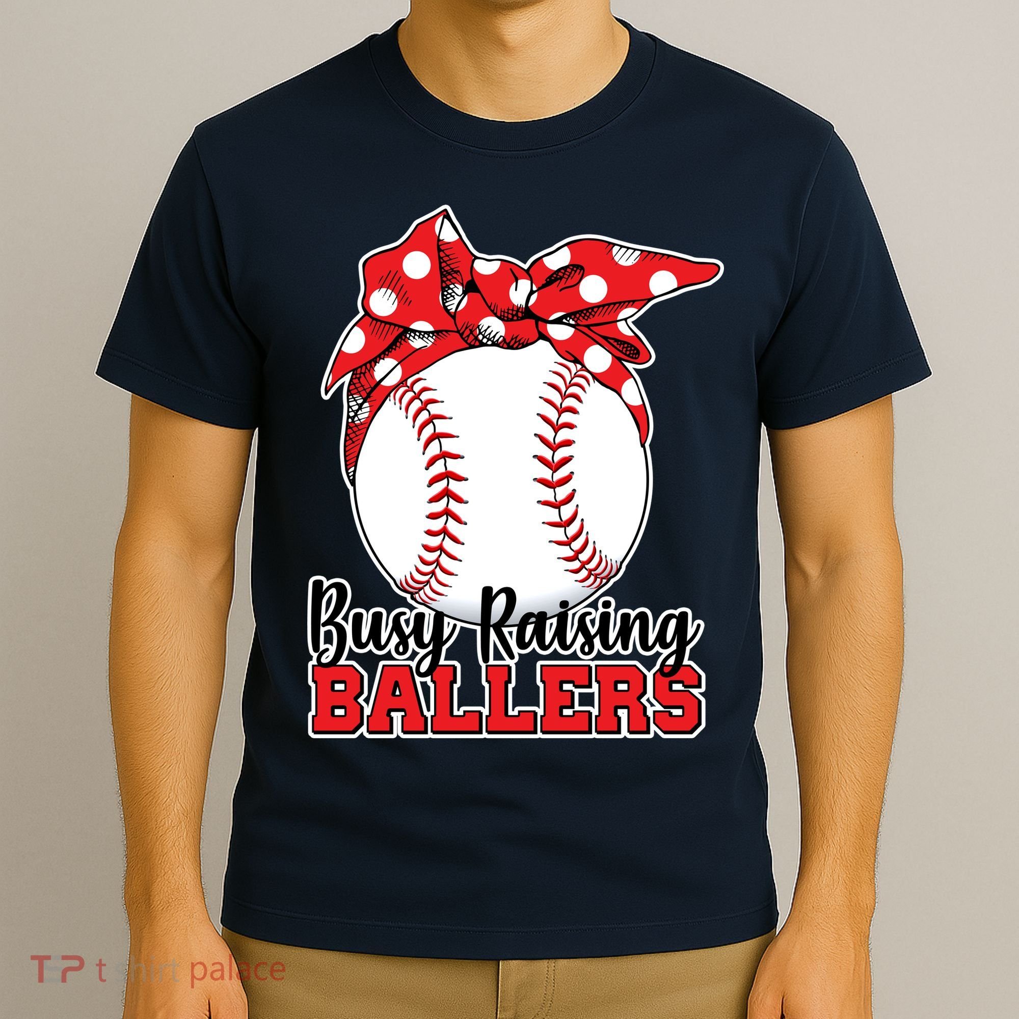 Busy Raising Ballers Baseball Parents T-Shirt