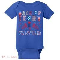 Back Up Terry Put It In Reverse Firework Funny 4th Of July Great Gift Baby Bodysuit thumb 0