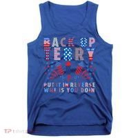 Back Up Terry Put It In Reverse Firework Funny 4th Of July Great Gift Tank Top thumb 0