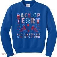 Back Up Terry Put It In Reverse Firework Funny 4th Of July Great Gift Kids Sweatshirt thumb 0
