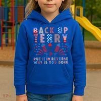 Back Up Terry Put It In Reverse Firework Funny 4th Of July Great Gift Kids Hoodie thumb 3