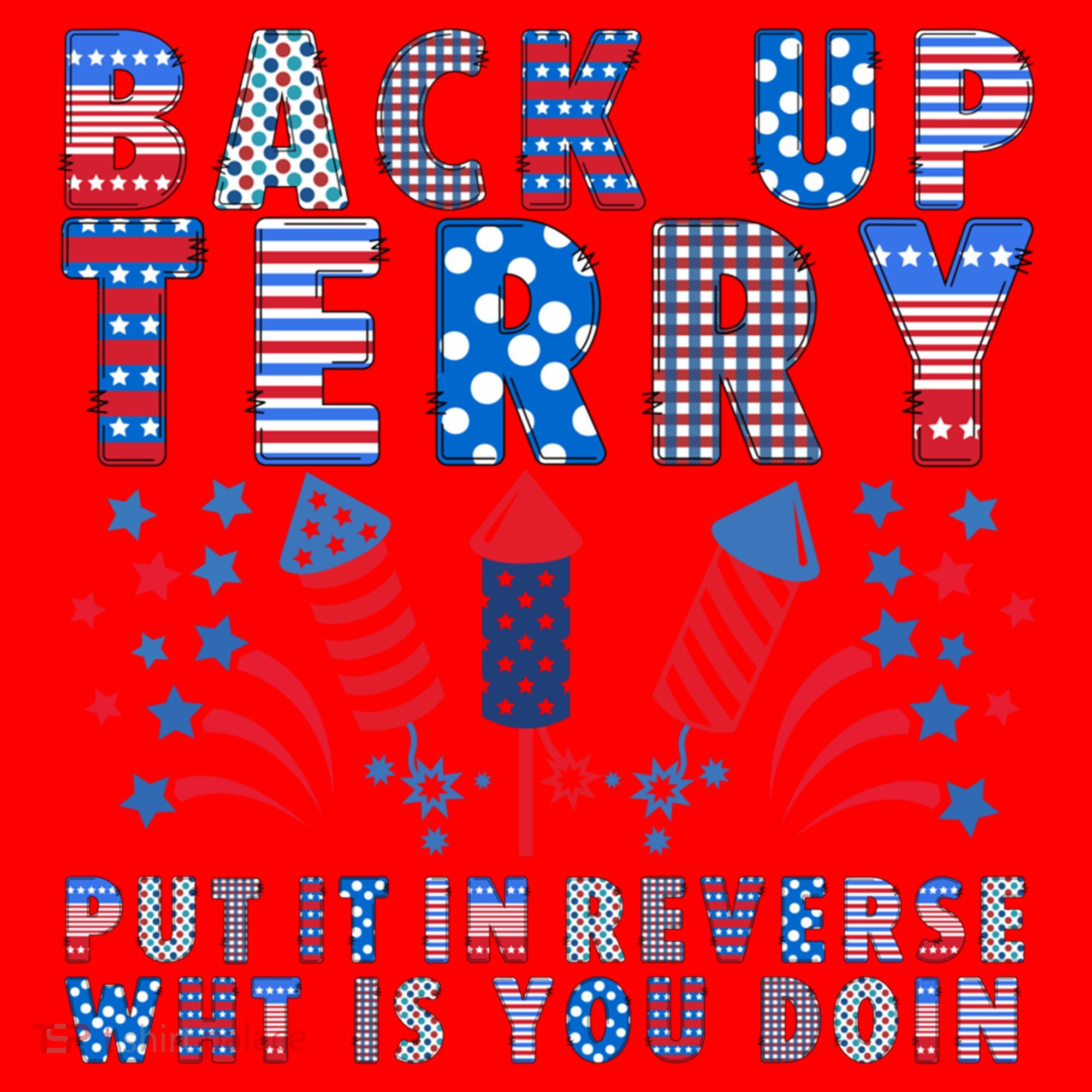 Back Up Terry Put It In Reverse Firework Funny 4th Of July Great Gift Santa Hat