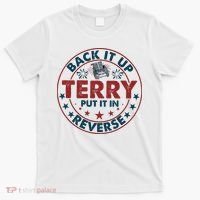 Back Up Terry Put It In Reverse Firework Vintage 4th Of July T-Shirt thumb 0