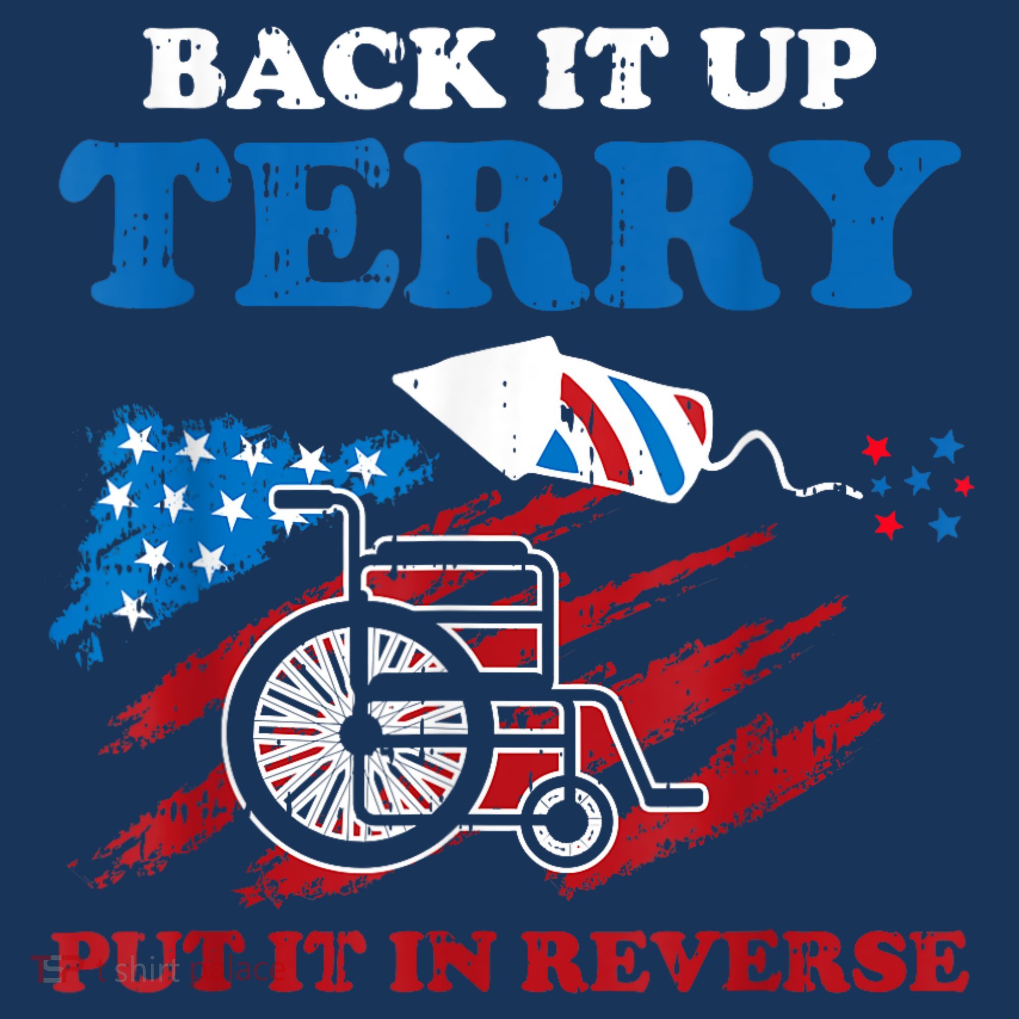 Back Up Terry Put It In Reverse 4th Of July Funny Patriotic Women's Tank Top