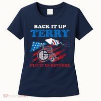 Back Up Terry Put It In Reverse 4th Of July Funny Patriotic Women's T-Shirt thumb 0