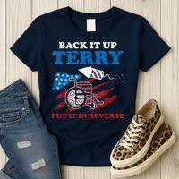 Back Up Terry Put It In Reverse 4th Of July Funny Patriotic Women's T-Shirt thumb 3