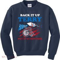 Back Up Terry Put It In Reverse 4th Of July Funny Patriotic Kids Sweatshirt thumb 0
