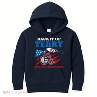 Back Up Terry Put It In Reverse 4th Of July Funny Patriotic Kids Hoodie thumb 0