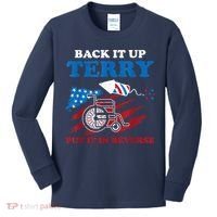 Back Up Terry Put It In Reverse 4th Of July Funny Patriotic Kids Long Sleeve Shirt thumb 0
