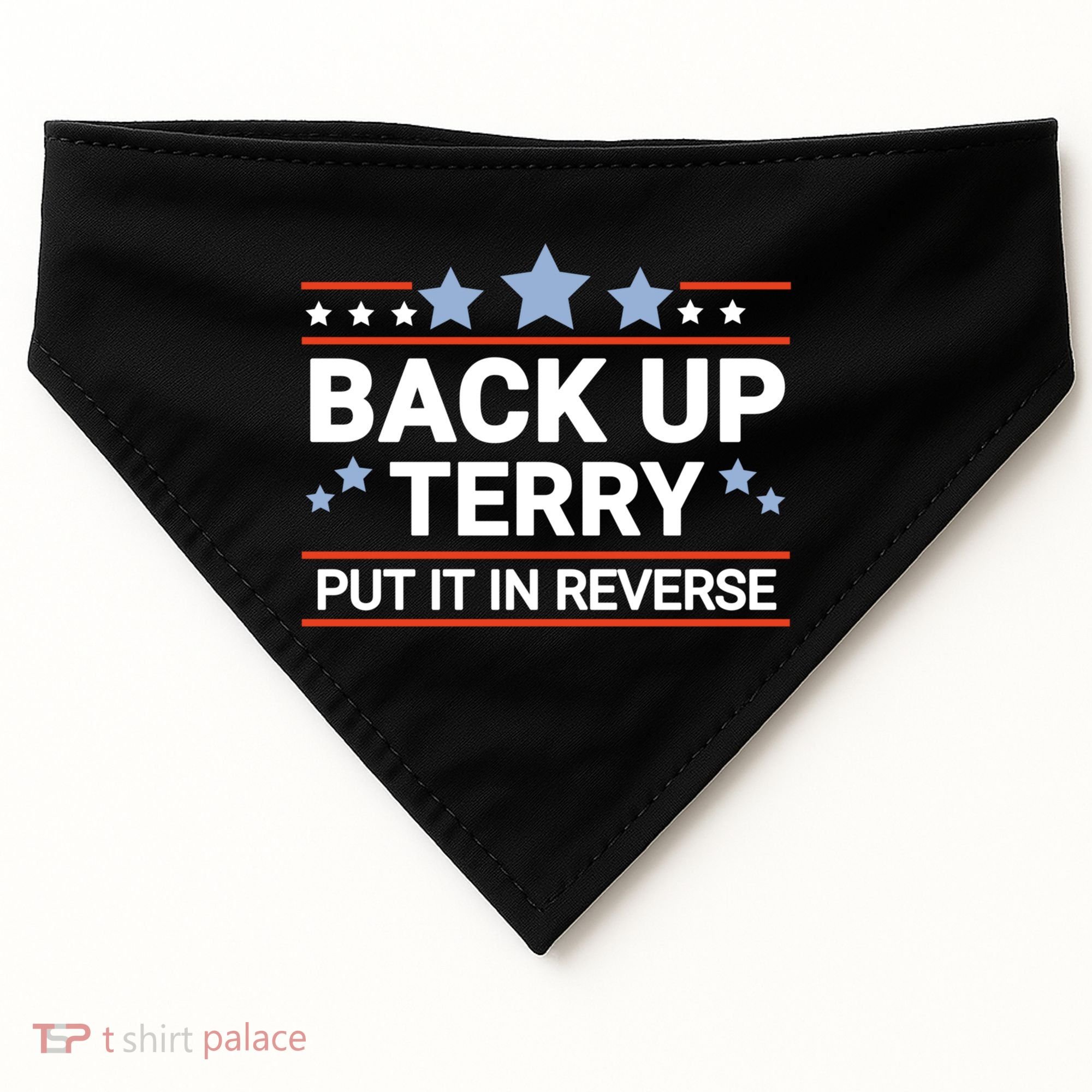 Back Up Terry Put It In Reverse Funny 4th Of July Gift USA-Made Doggie Bandana