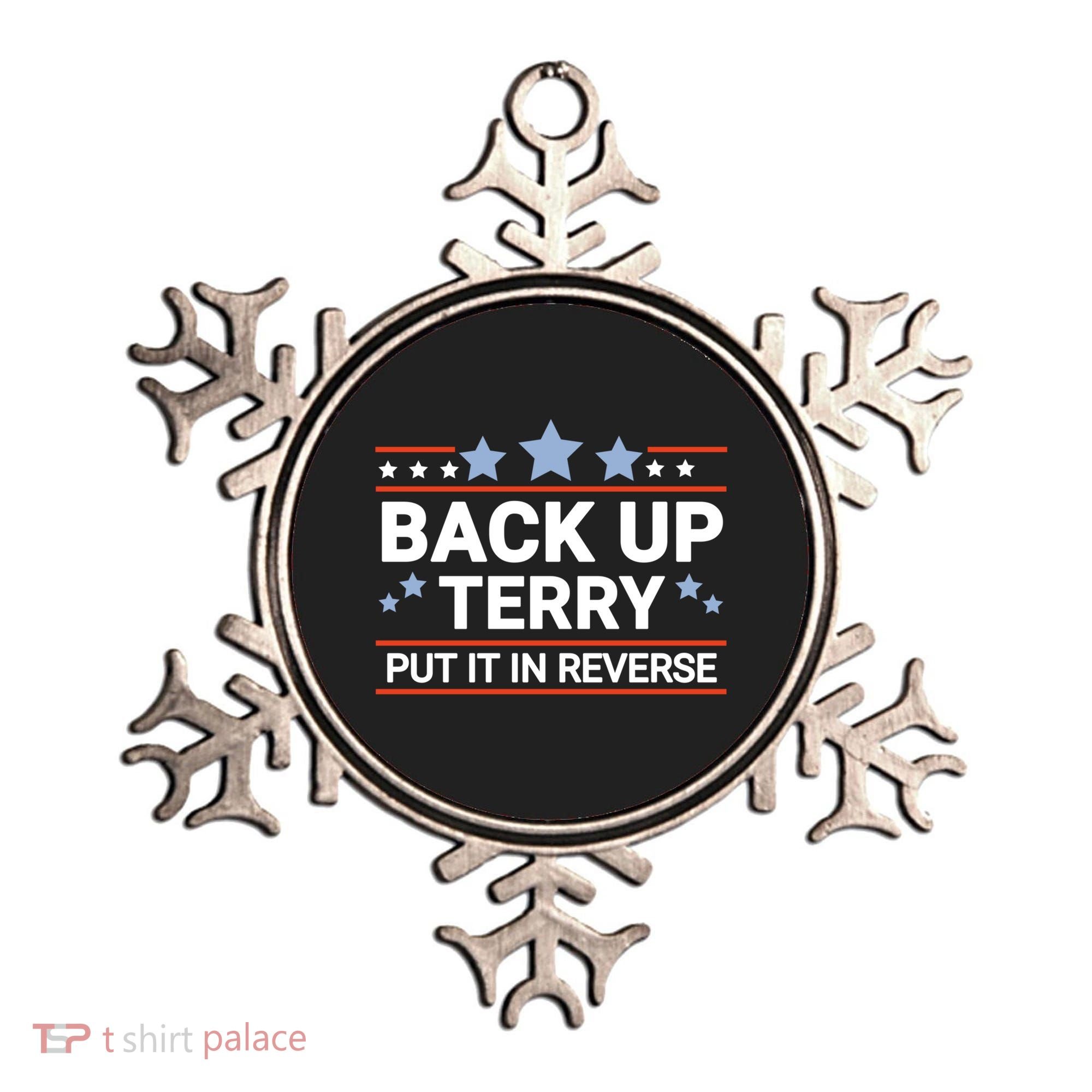 Back Up Terry Put It In Reverse Funny 4th Of July Gift Ornament