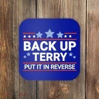 Back Up Terry Put It In Reverse Funny 4th Of July Gift Coaster thumb 0