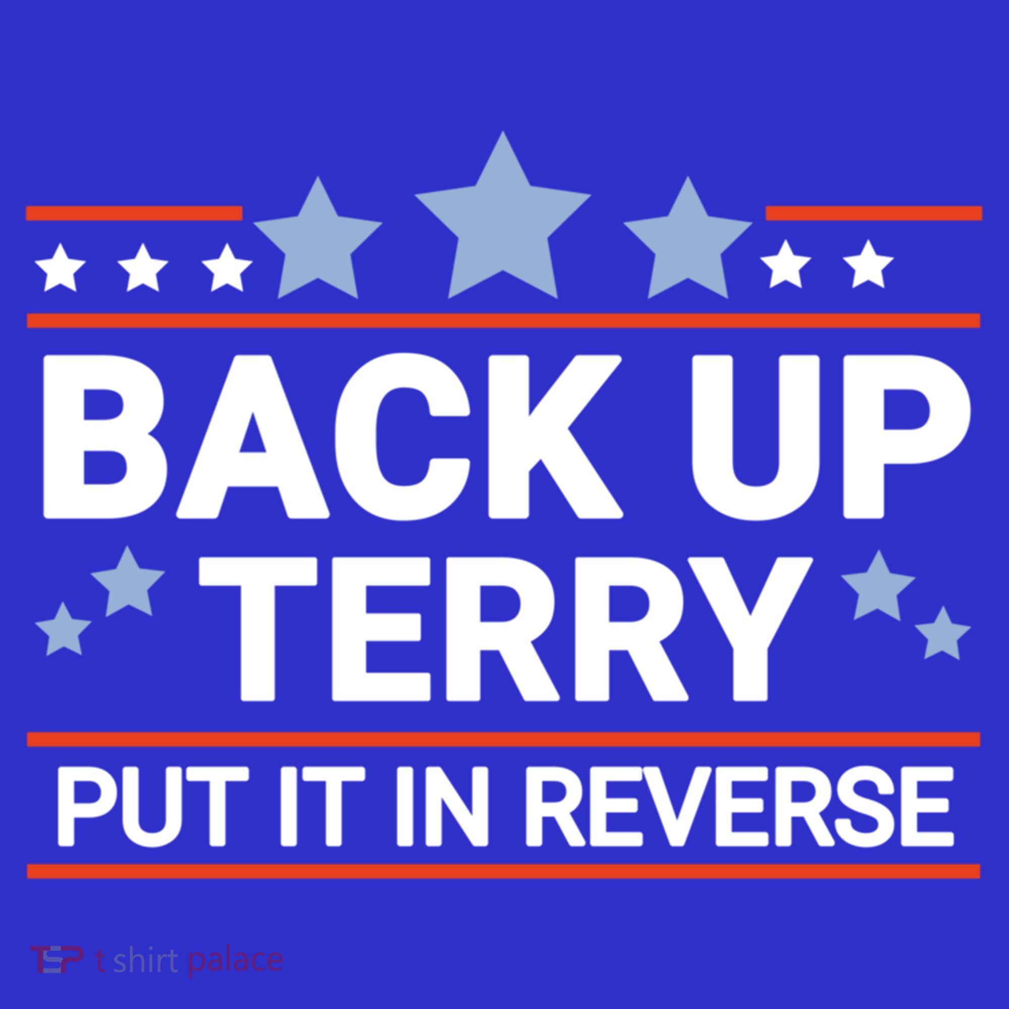Back Up Terry Put It In Reverse Funny 4th Of July Gift Mousepad