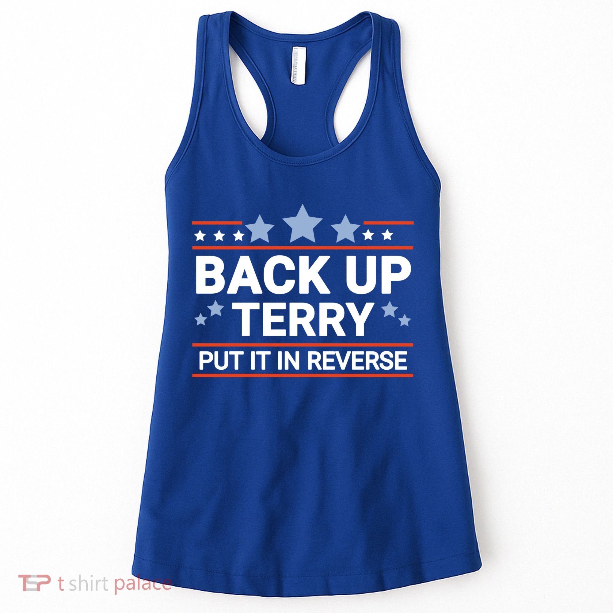 Back Up Terry Put It In Reverse Funny 4th Of July Gift Women's Tank Top