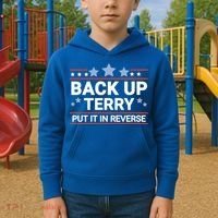 Back Up Terry Put It In Reverse Funny 4th Of July Gift Kids Hoodie thumb 2
