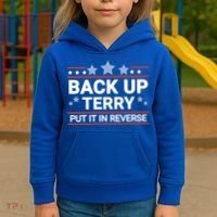 Back Up Terry Put It In Reverse Funny 4th Of July Gift Kids Hoodie thumb 3