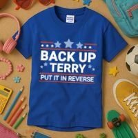 Back Up Terry Put It In Reverse Funny 4th Of July Gift Kids T-Shirt thumb 3