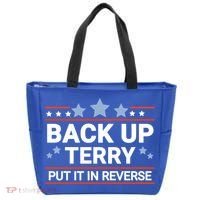 Back Up Terry Put It In Reverse Funny 4th Of July Gift Tote Bag thumb 0