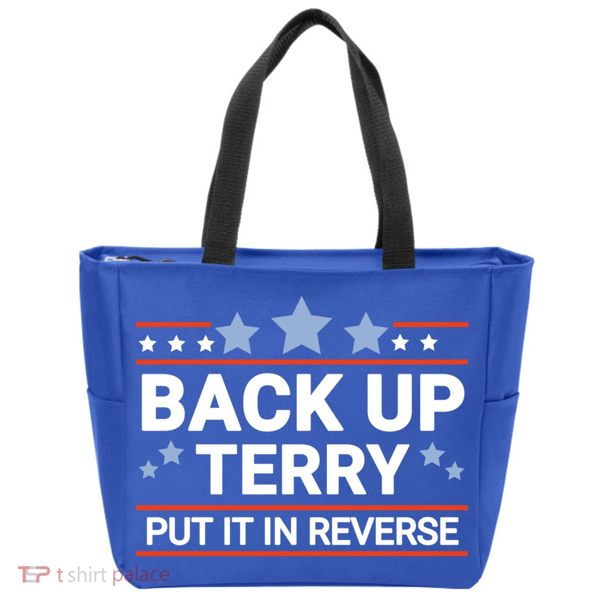 Back Up Terry Put It In Reverse Funny 4th Of July Gift Tote Bag