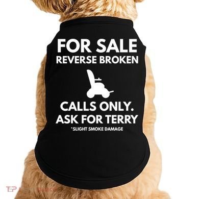 Back Up Terry Put It In Reverse Cool Gift Doggie Tank