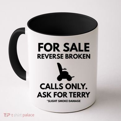Back Up Terry Put It In Reverse Cool Gift Coffee Mug